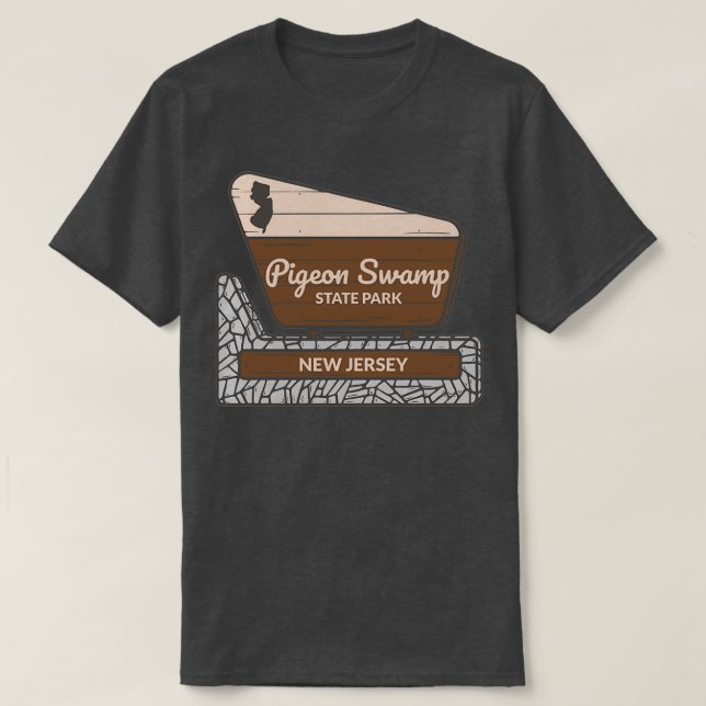 Pigeon Swamp State Park New Jersey Entrance Welcom T-Shirt (Design Front)