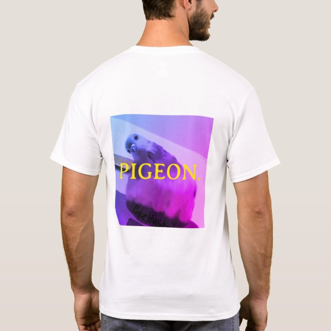 PIGEON T-Shirt (Back)