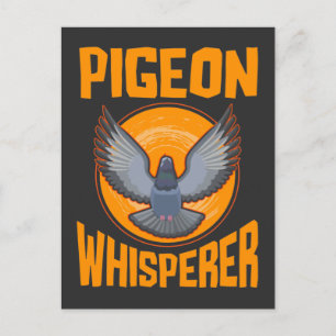 Pigeon Whisperer Birdwatching Pigeon Owner Postcard