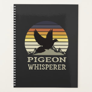 Pigeon Whisperer Planner