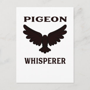 Pigeon Whisperer Postcard