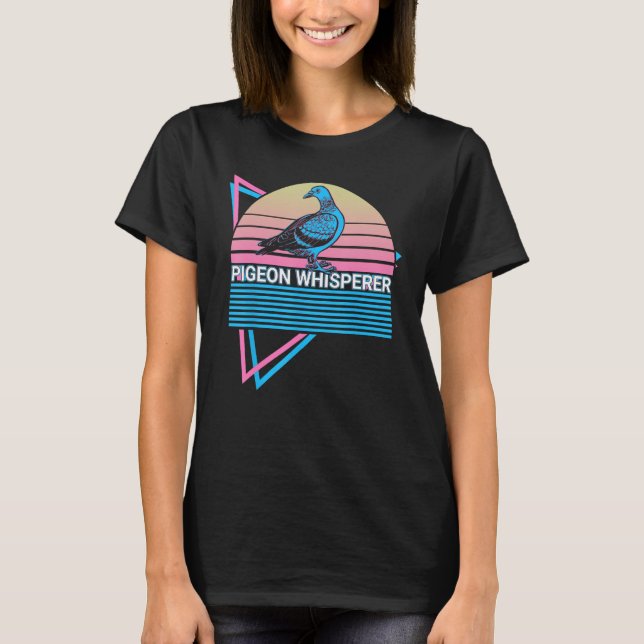 Pigeon Whisperer Retro T-Shirt (Front)