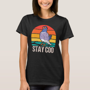 Pigeon With Coffee Sty Coo For From Pigeon T-Shirt