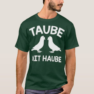 Pigeon with hood pigeon fancier pigeons 5 T-Shirt