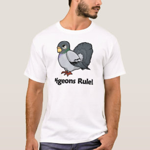 Pigeons Rule! T-Shirt
