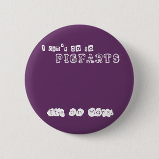 Pigfarts 6 Cm Round Badge