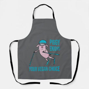 Piggy Enjoys Your Vegan Choice Apron