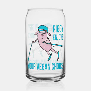 Piggy Enjoys Your Vegan Choice - Can Glass