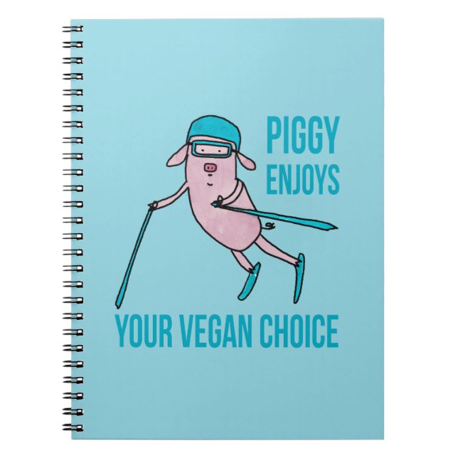 Piggy Enjoys Your Vegan Choice - Notebook (Front)