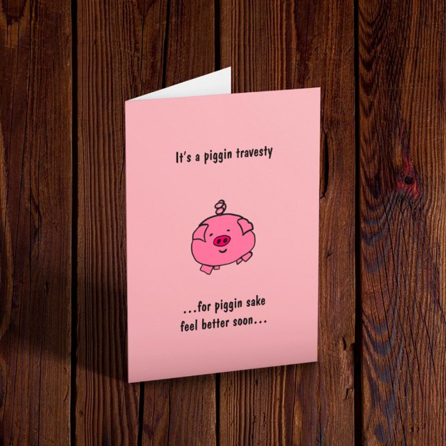 Piggy Get Well Soon Card (Creator Uploaded)