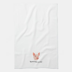 Pigs are friends, not food design tea towel