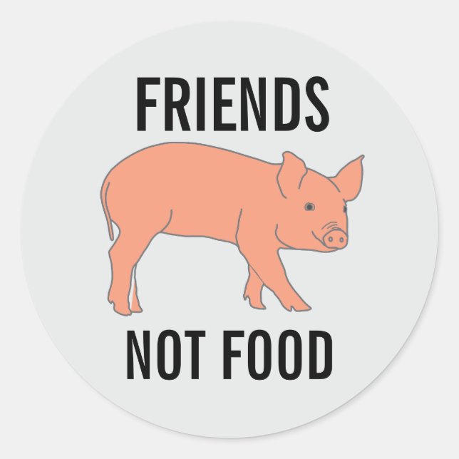 PIGS FRIENDS NOT FOOD STICKERS (Front)