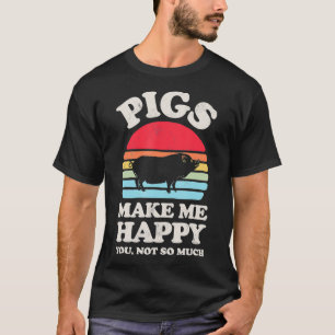 Pigs Make Me Happy Funny Pig Retro Vintage Farmer T-Shirt