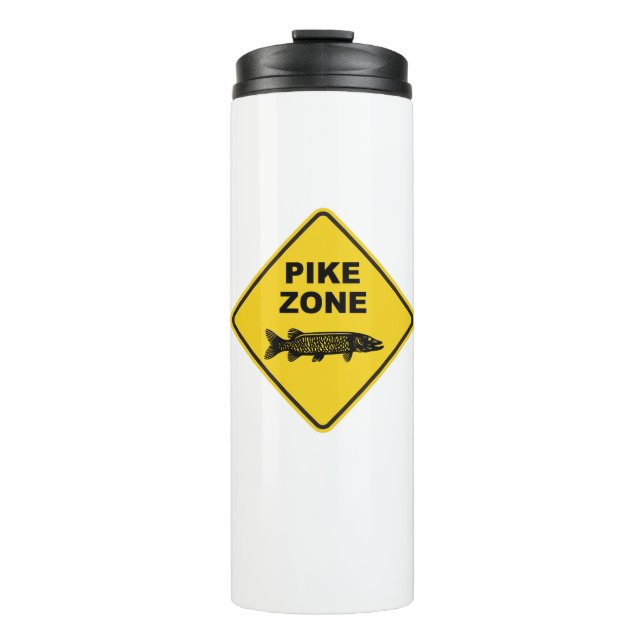 Pike Fishing Zone Sign Thermal Tumbler (Front)