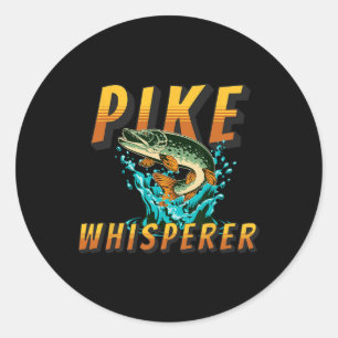 Pike Whisperer Northern Pike Fishing Hunter Angler Classic Round Sticker