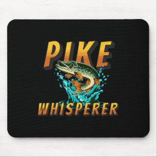 Pike Whisperer Northern Pike Fishing Hunter Angler Mouse Pad