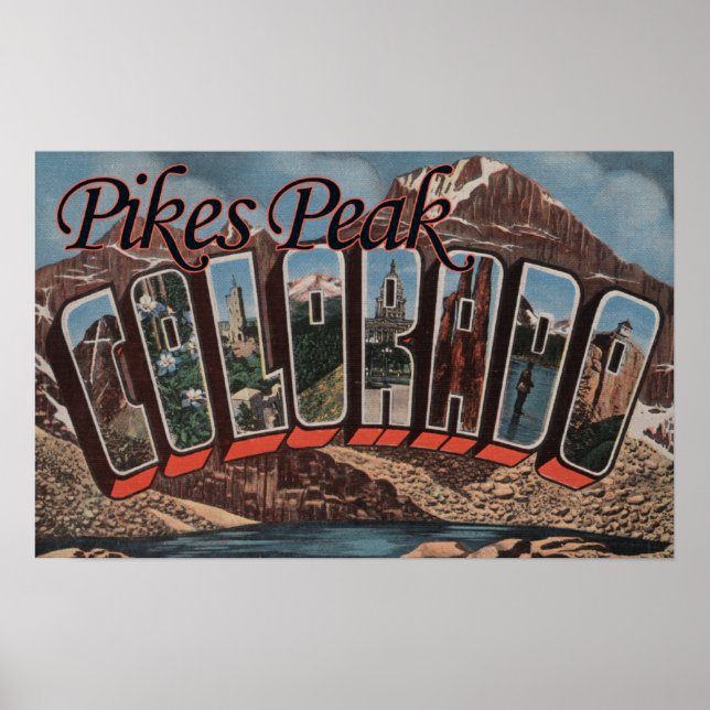 Pikes Peak, Colorado - Large Letter Scenes Poster (Front)