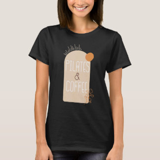 Pilates And Coffee Boho Vintage Style T-Shirt