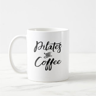 Pilates And Coffee Coffee Mug