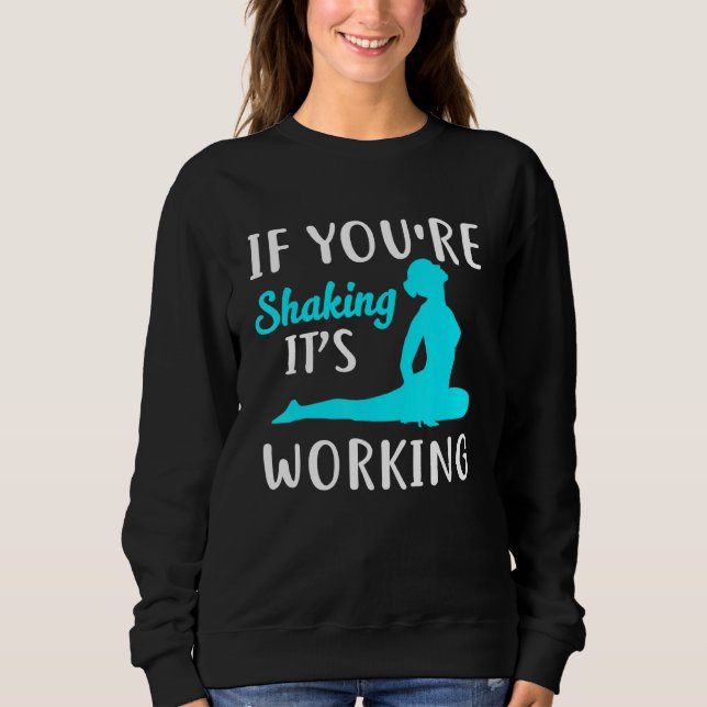 Pilates Instructor Trainer Teacher 38 Sweatshirt (Front)