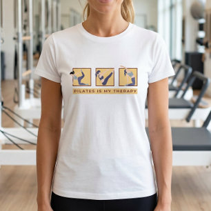 Pilates is My Therapy Quote Wellness Fitness Shirt