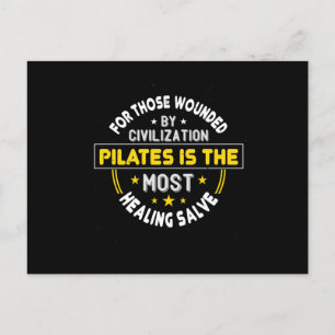 Pilates Is The Most Healing Salve Postcard