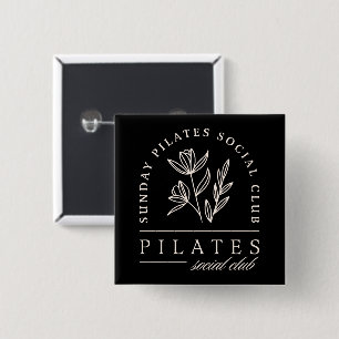 Pilates lovers group social club black aesthetic  15 cm square badge