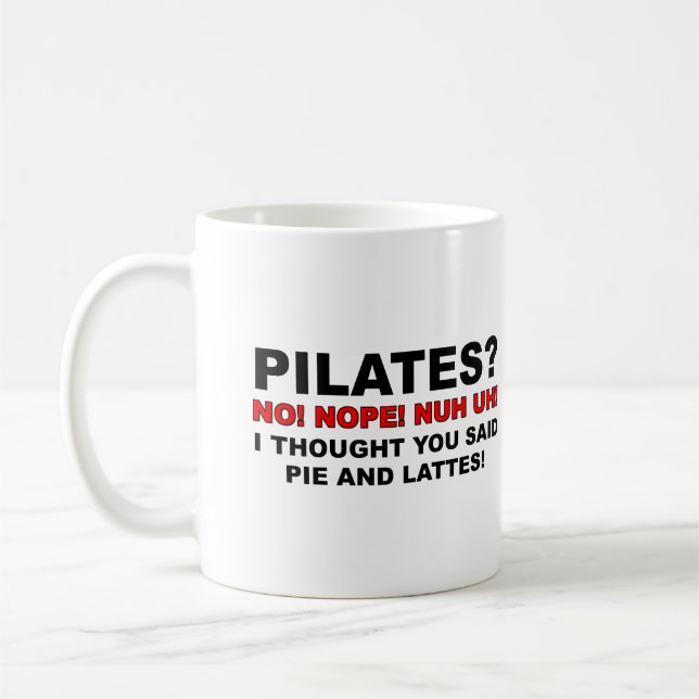 Pilates Pie And Lattes Funny Mug (Left)