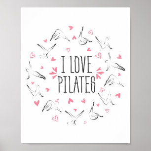 Pilates Poses in shape of a circle I LOVE PILATES Poster