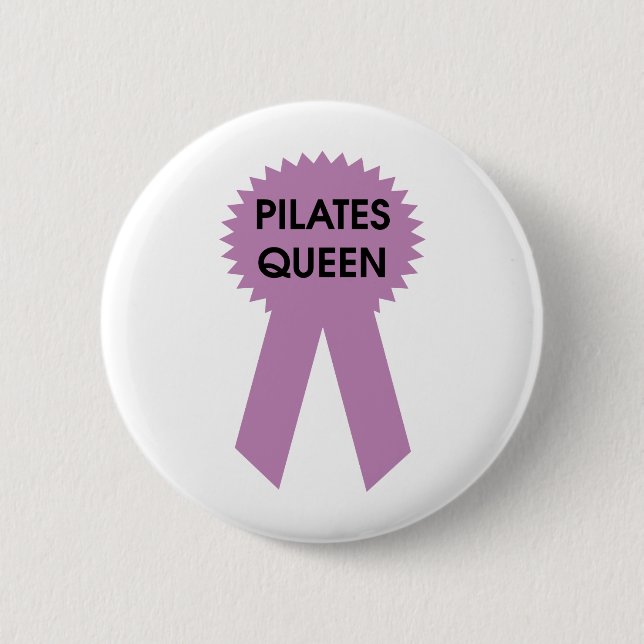 Pilates Queen 6 Cm Round Badge (Front)