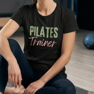 Pilates Trainer Quote Distressed T-Shirt for Her