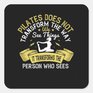 Pilates Transforms The Person Who Sees Square Sticker