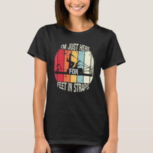 Pilates Yoga Workout Funny I'm Just Here for Feet T-Shirt