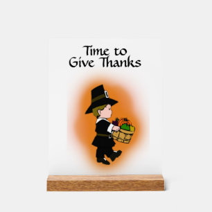 Pilgrim Time to Give Thanks  Acrylic Sign