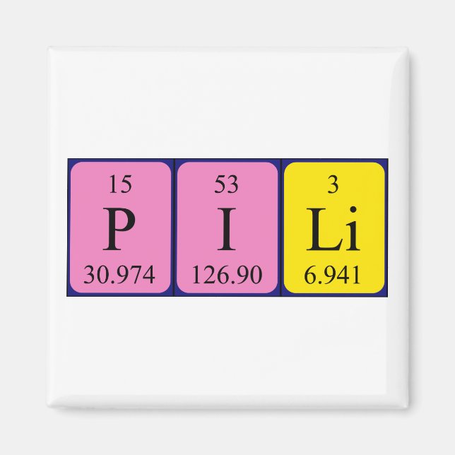 Pili periodic table name magnet (Front)