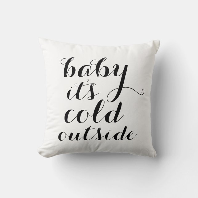 Pillow | Baby It's Cold Outside - white (Front)