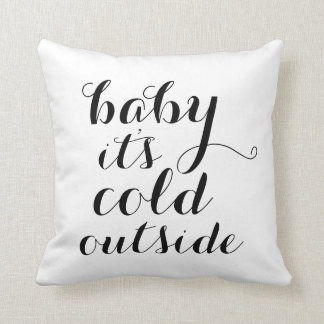 Pillow | Baby It's Cold Outside - white