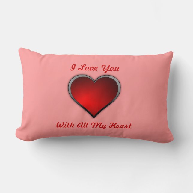 Pillow - Heart I Love You With All My Heart (Front)