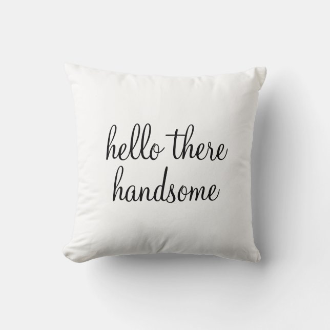 Pillow | Hers - Hello There (Style 1) (Front)