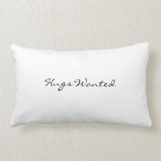 Pillow: Hugs wanted/ always kiss me goodnight Lumbar Cushion