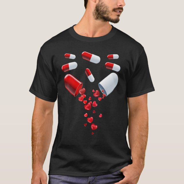 Pills Heart Love Valentines Hearts Medicine Pharma T-Shirt (Front)