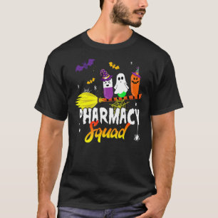 Pills Pharmacist Crew Pharmacy Squad Happy Hallowe T-Shirt