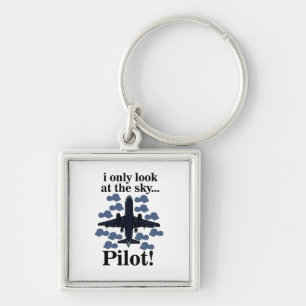 Pilot Aeroplane I Only Look At The Sky Pilot Key Ring