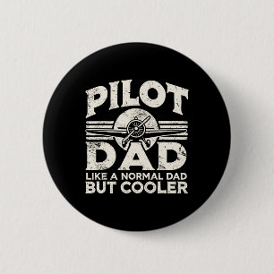 Pilot Dad Aeroplane 6 Cm Round Badge