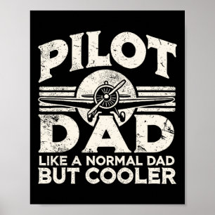Pilot Dad Aeroplane  Poster