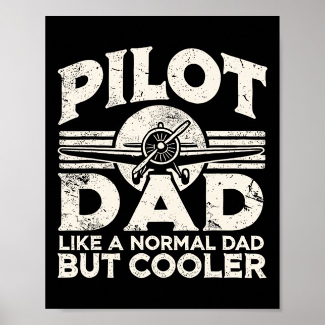 Pilot Dad Aeroplane  Poster (Front)
