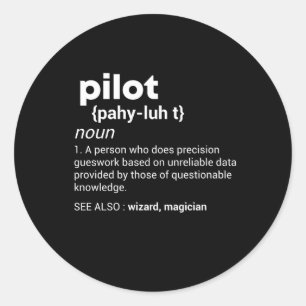 Pilot Definition Airplane Jet Aviation Classic Round Sticker