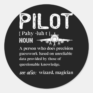 Pilot Definition Who Lover Aeroplane Classic Round Sticker