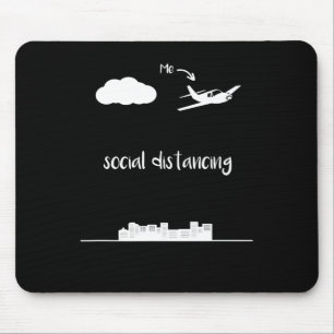 Pilot Flying This Is Me Social Distancing Gift Mouse Pad