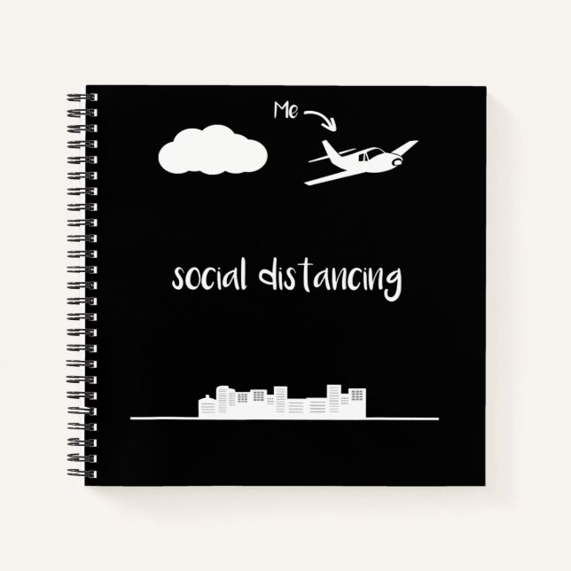 Pilot Flying This Is Me Social Distancing Gift Notebook (Front)